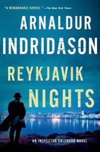 Reykjavik Nights: An Inspector Erlendur Novel