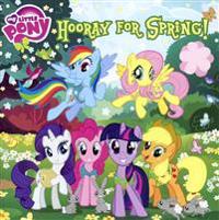 My Little Pony: Hooray for Spring!
