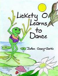 Lickety O Learns to Dance