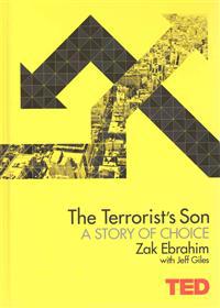 Terrorist's Son: A Story of Choice