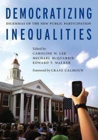Democratizing Inequalities