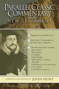 Parallel Classic Commentary on the New Testament