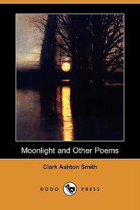 Moonlight and Other Poems