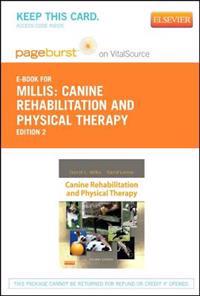 Canine Rehabilitation and Physical Therapy - Pageburst E-Book on Vitalsource (Retail Access Card)