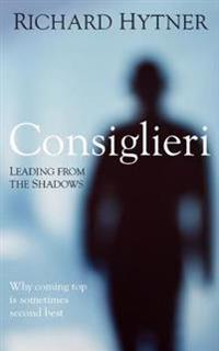 Consiglieri: Leading from the Shadows