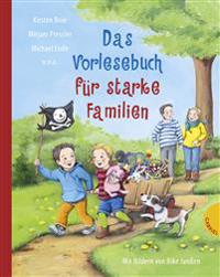 Das Vorlesebuch für starke Familien