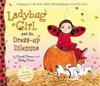 Ladybug Girl and the Dress-Up Dilemma
