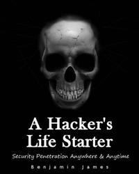 A Hacker's Life Starter: Security Penetration Anywhere & Anytime
