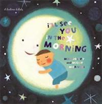 I'll See You in the Morning