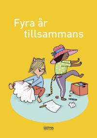 Fyra år tillsammans