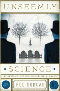 Unseemly Science: The Fall of the Gas-Lit Empire, Book 2