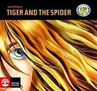 Tiger and the Spider