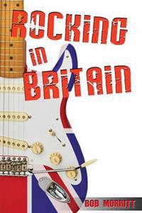 ROCKING IN BRITAIN
