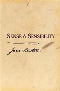 Sense and Sensibility: Original and Unabridged