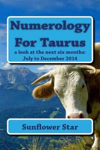 Numerology for Taurus: The Forecasts