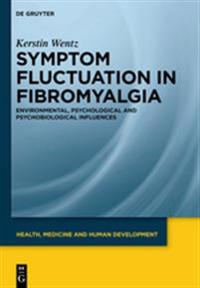 Symptom Fluctuation in Fibromyalgia
