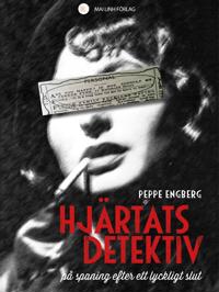 Hjärtats detektiv : På spaning efter ett lyckligt slut