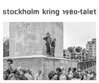Stockholm kring 1980-talet