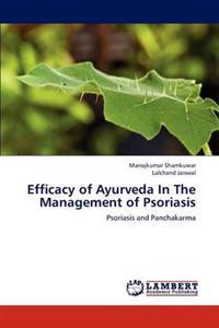 Efficacy of Ayurveda in the Management of Psoriasis
