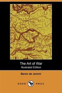 The Art of War (Illustrated Edition) (Dodo Press)