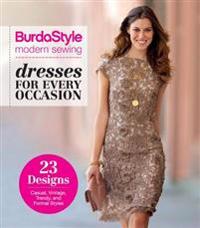 Burdastyle Modern Sewing - Dresses for Every Occasion
