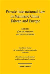 Private International Law in Mainland China, Taiwan and Europe