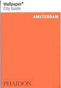 Wallpaper* City Guide Amsterdam