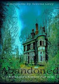 Abandoned a Teenager's Journey of Self-Discovery