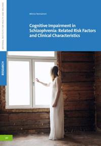 Cognitive Impairment in Schizophrenia