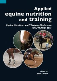 Applied Equine Nutrition and Training