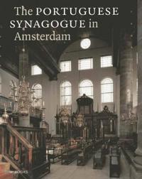 The Portuguese Synagogue in Amsterdam