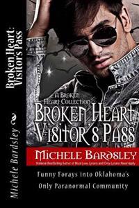 Broken Heart: Visitor's Pass