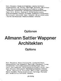 Allmann Sattler Wappner Architekten: Optionen / Options