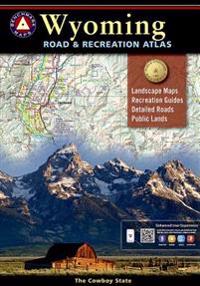 Benchmark Wyoming Road & Recreation Atlas, 2nd Edition