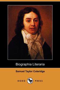 Biographia Literaria (Dodo Press)