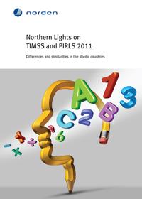 Northern Lights on TIMSS and PIRLS 2011
