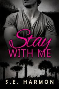 Stay with Me