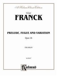 Prelude, Fugue and Variation, Op. 18: Sheet
