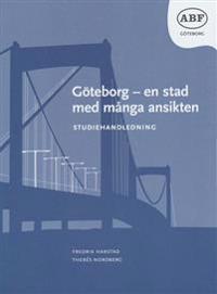 Göteborg - en stad med många ansikten