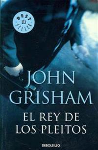 El Rey de los Pleitos = The King of Torts