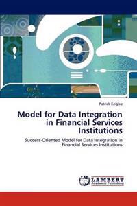 Model for Data Integration in Financial Services Institutions