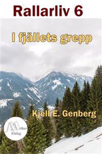 Rallarliv - I fjällets grepp