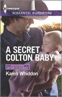A Secret Colton Baby