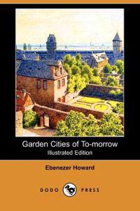 Garden Cities of To-Morrow