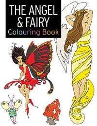 The Angel & Fairy Colouring Book