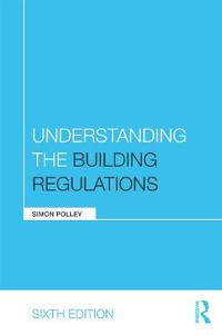 Understanding the Building Regulations