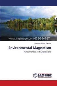 Environmental Magnetism
