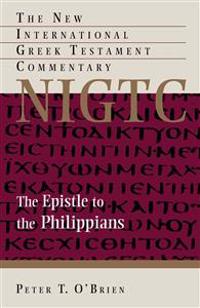 The Epistle to the Philippians: A Commentary on the Greek Text