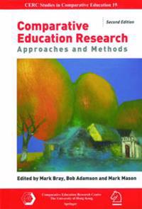 Comparative Education Research - Approaches and Methods