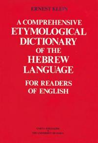 Comprehensive Etymological Dictionary of the Hebrew Language for Readers of English